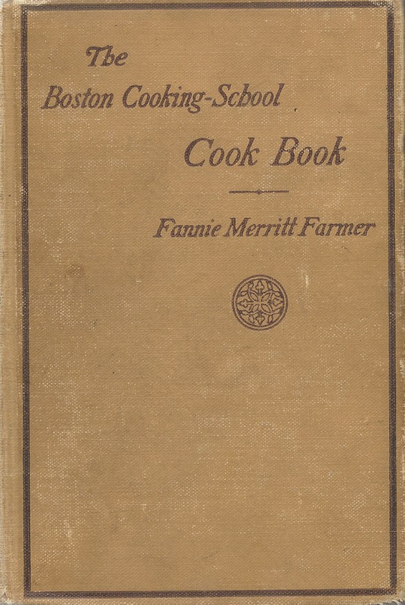 Bert Hodge Hill's own copy of Fannie Farmer's Cookbook. ASCSA Archives, Bert H. Hill Papers